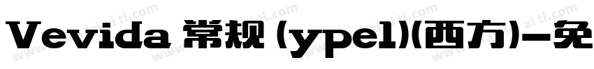 Vevida 常规 (ype1)(西方)字体转换